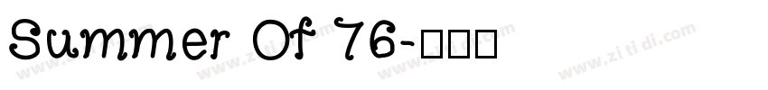 Summer Of 76字体转换